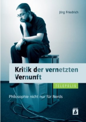 Kritik der vernetzten Vernunft
